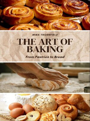 cover image of The Art of Baking